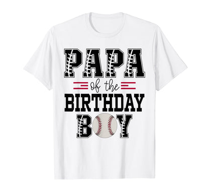 Papa Birthday Baseball Lover First T-Shirt - Aesthetic Graphic Unisex - T-Shirt, Sweatshirt, Hoodie