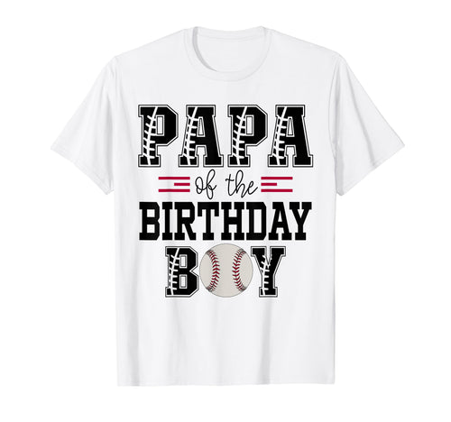 Papa Birthday Baseball Lover First T-Shirt - Aesthetic Graphic Unisex - T-Shirt, Sweatshirt, Hoodie