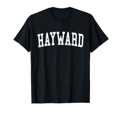 Hayward Ca Distressed White Varsity T-Shirt - Minimalist Print for Adults - T-Shirt, Sweatshirt, Hoodie
