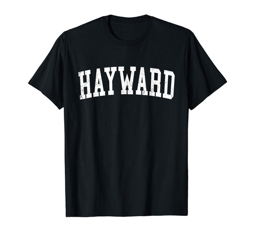 Hayward Ca Distressed White Varsity T-Shirt - Minimalist Print for Adults - T-Shirt, Sweatshirt, Hoodie
