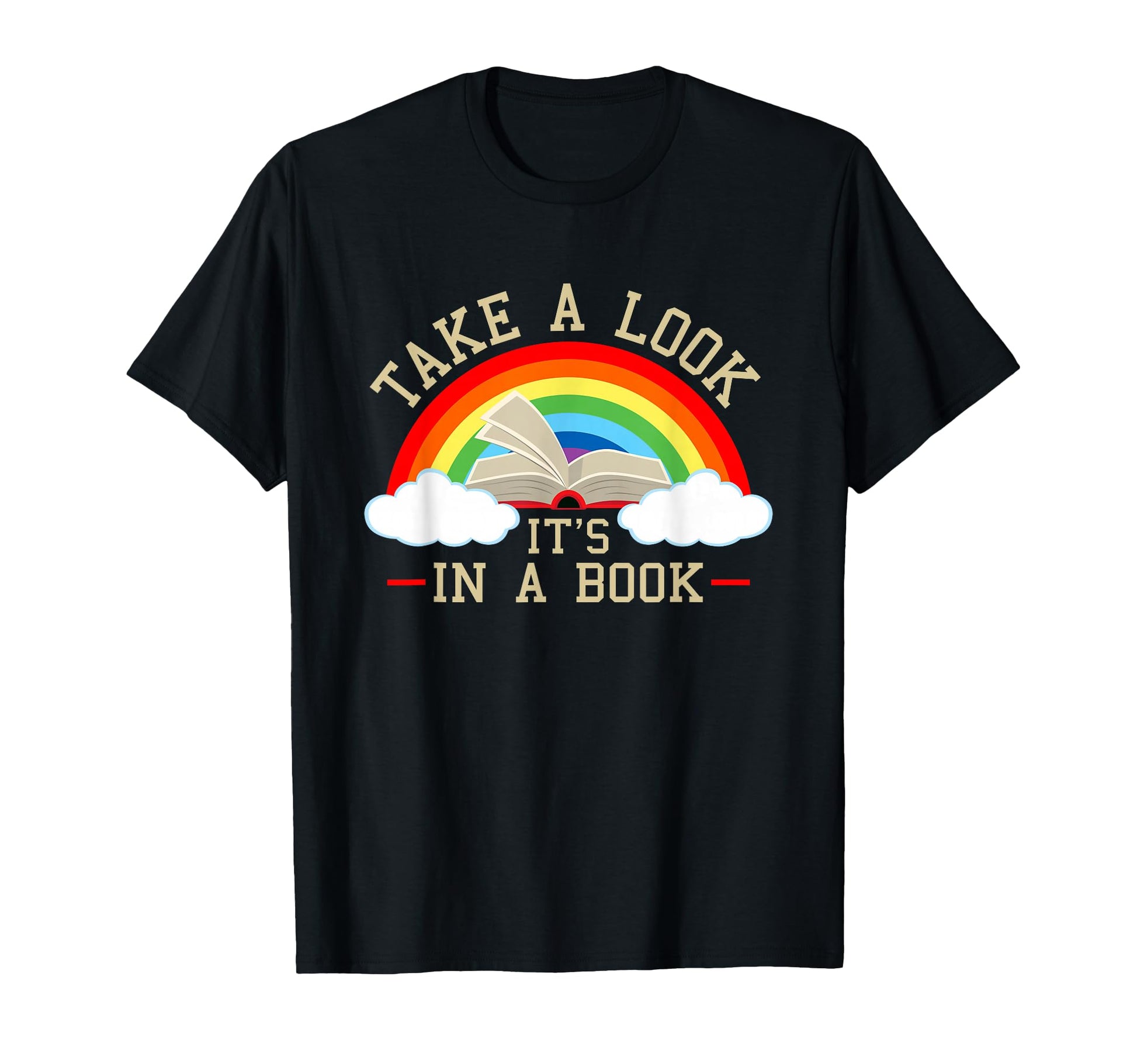 Take Its Book Reading Rainbow T-Shirt - Trendy Graphic for Adults - T-Shirt, Sweatshirt, Hoodie