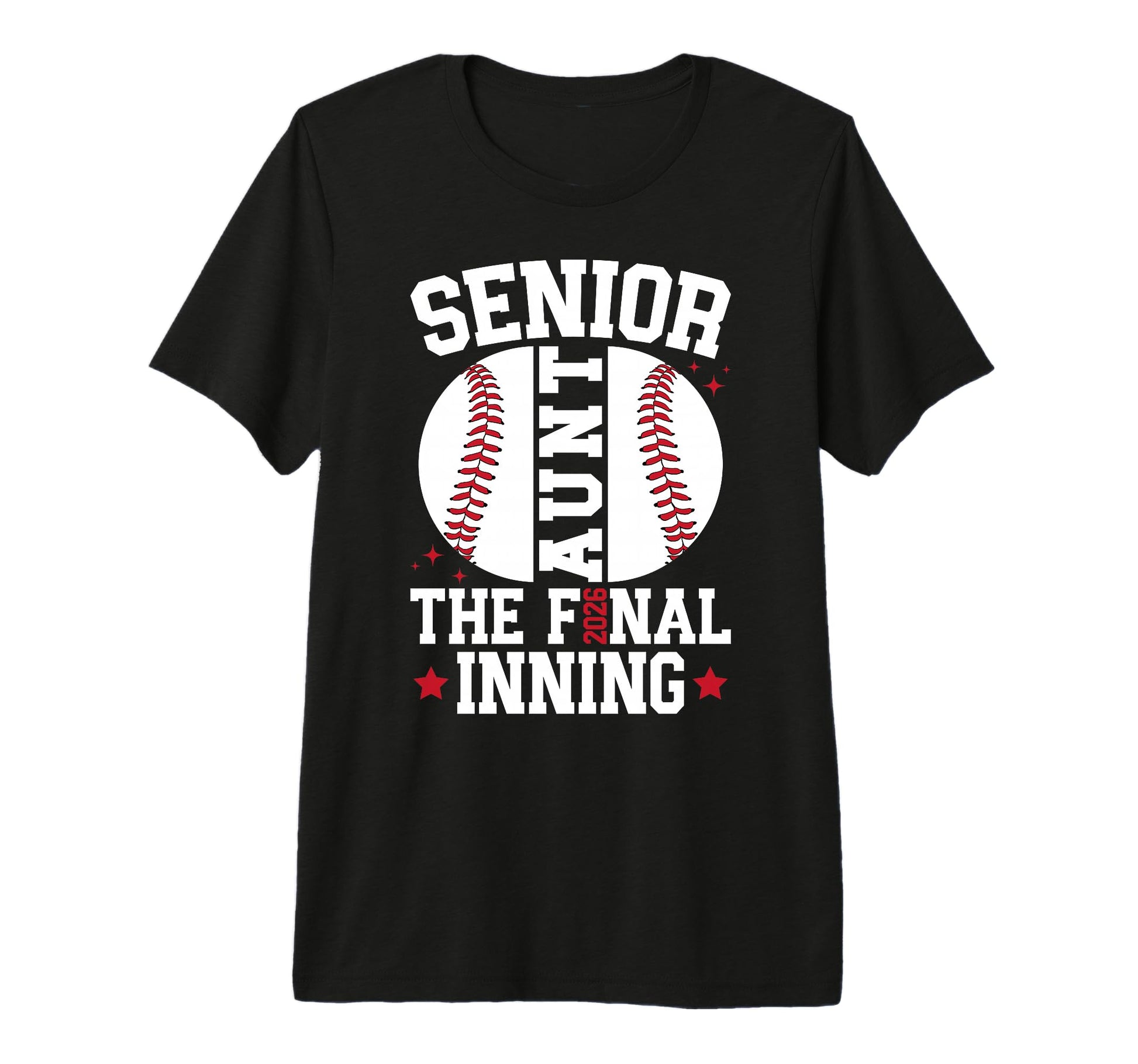 Baseball Senior Aunt 2026 Baseball T-Shirt - Streetwear Style Men Women - T-Shirt, Sweatshirt, Hoodie