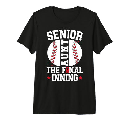 Baseball Senior Aunt 2026 Baseball T-Shirt - Streetwear Style Men Women - T-Shirt, Sweatshirt, Hoodie