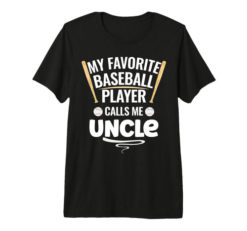 My Favorite Baseball Player Calls Me T-Shirt - Streetwear Style Unisex - T-Shirt, Sweatshirt, Hoodie