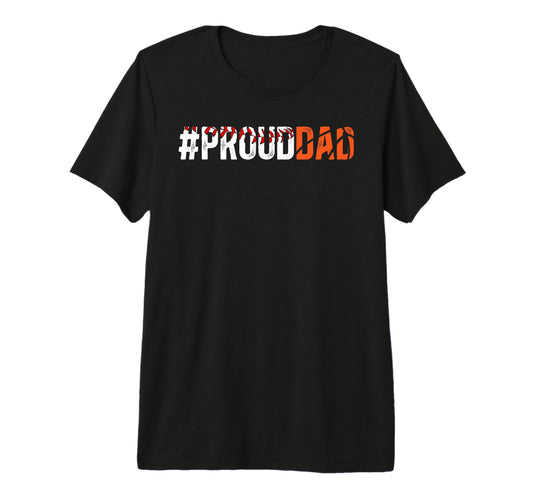 Mens Proud Dad Baseball Basketball T-Shirt - Novelty Apparel for Adults - T-Shirt, Sweatshirt, Hoodie