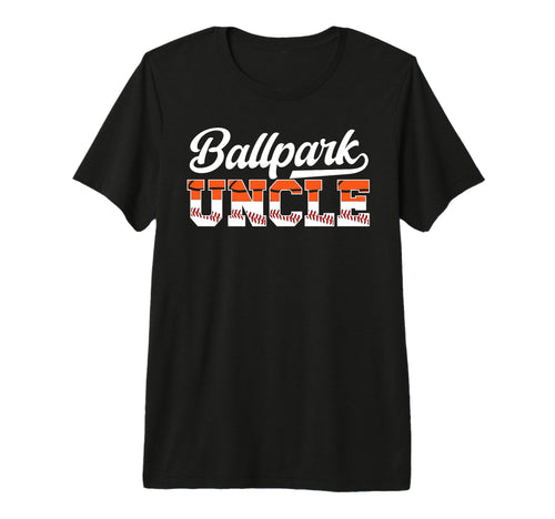 Mens Ballpark Uncle Baseball T-Shirt - Casual Everyday Wear Men Women - T-Shirt, Sweatshirt, Hoodie