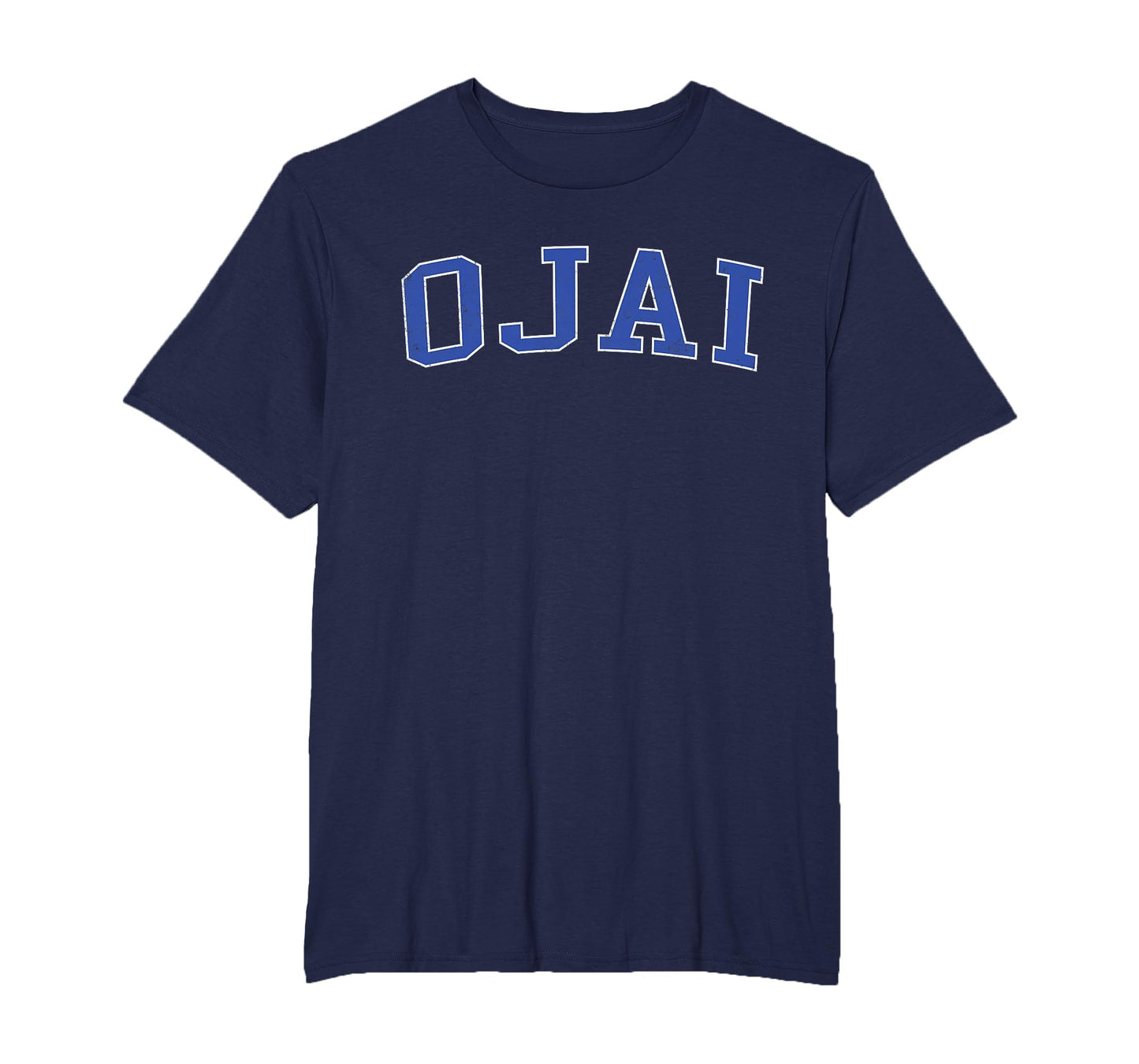 Ojai Ca Distressed Blue Varsity T-Shirt - Graphic Print Men Women - T-Shirt, Sweatshirt, Hoodie