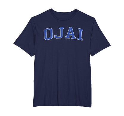 Ojai Ca Distressed Blue Varsity T-Shirt - Graphic Print Men Women - T-Shirt, Sweatshirt, Hoodie