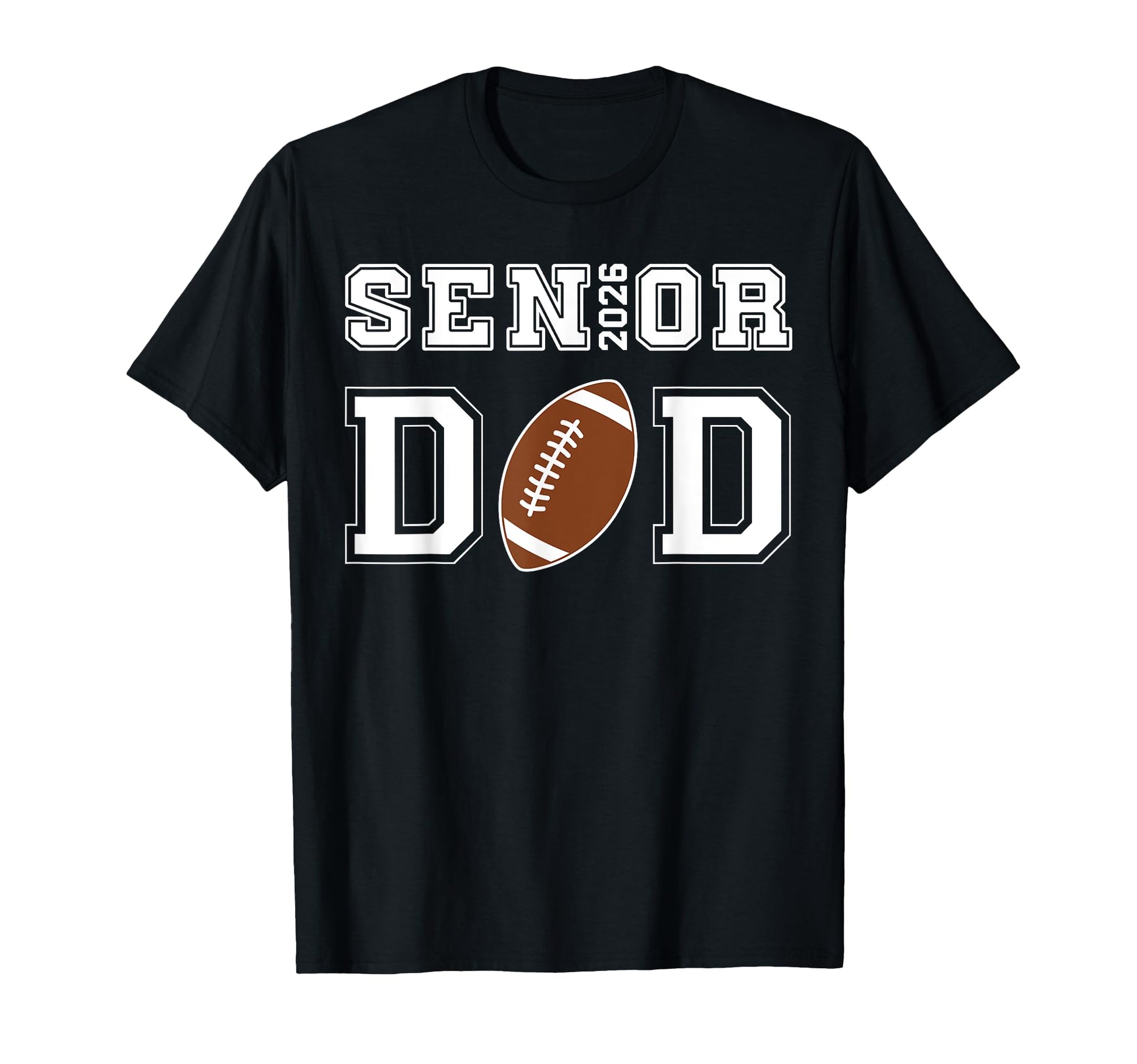 Proud Senior Dad 2026 Football Game T-Shirt - Aesthetic Graphic Men Women - T-Shirt, Sweatshirt, Hoodie