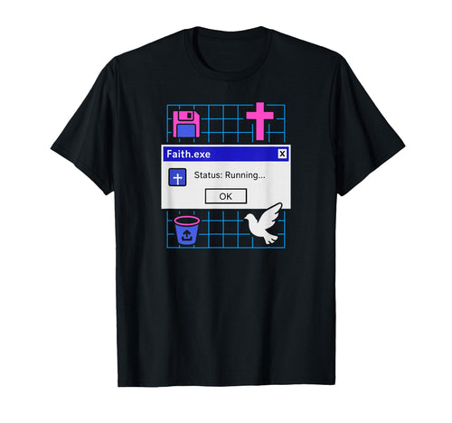 Faith Exe Running Faithwave Christian T-Shirt - Streetwear Style Men Women - T-Shirt, Sweatshirt, Hoodie