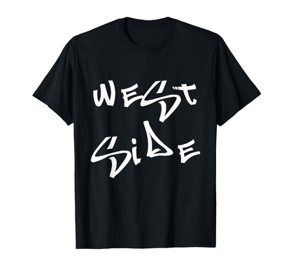 Music Hip Hop West Side T-Shirt - Aesthetic Graphic Men Women - T-Shirt, Sweatshirt, Hoodie