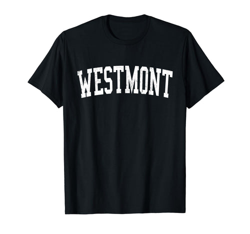 Westmont Ca Distressed White Varsity T-Shirt - Graphic Print Men Women - T-Shirt, Sweatshirt, Hoodie