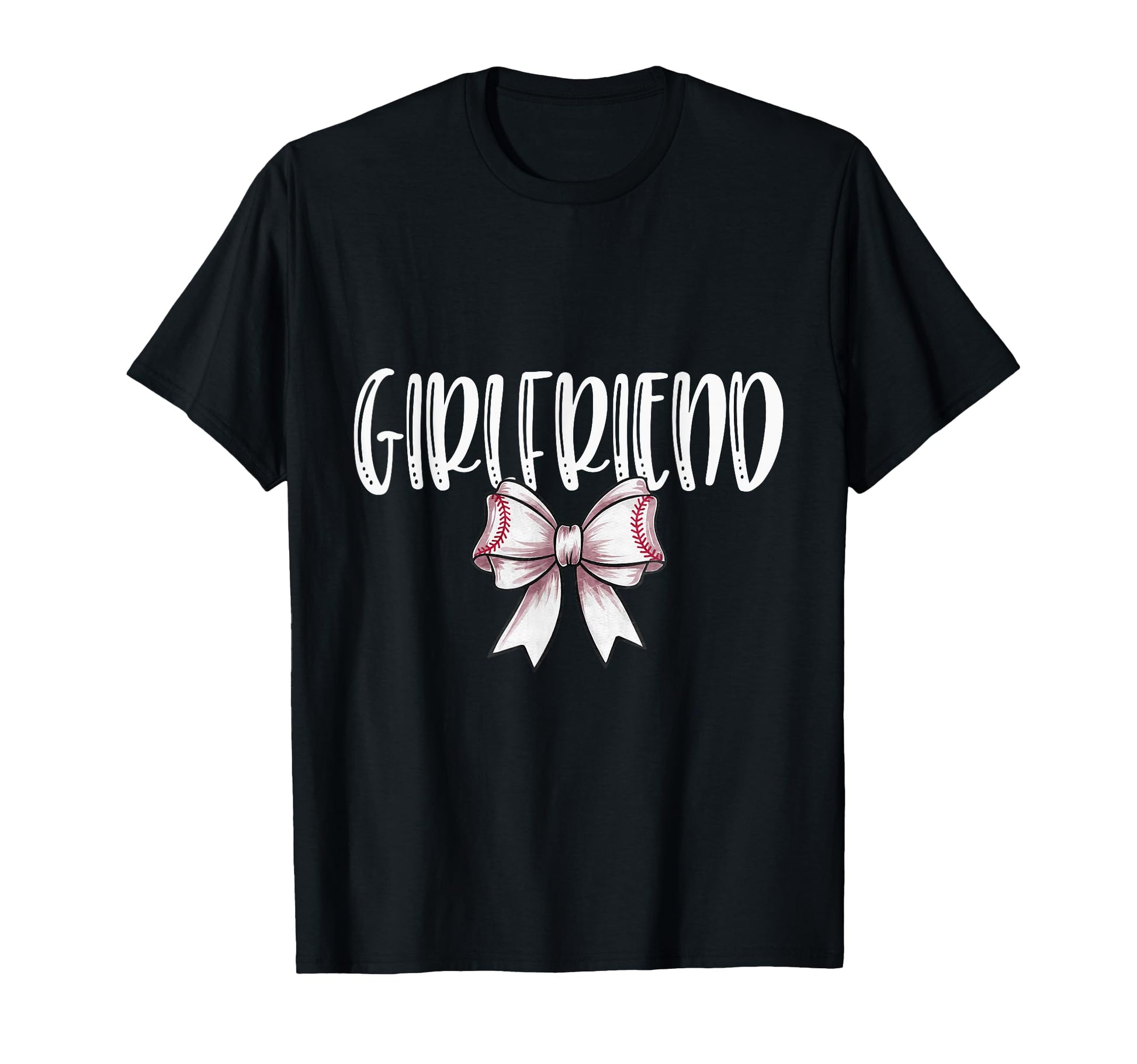 Coquette Baseball Girlfriend T-Shirt - Casual Everyday Wear Men Women - T-Shirt, Sweatshirt, Hoodie