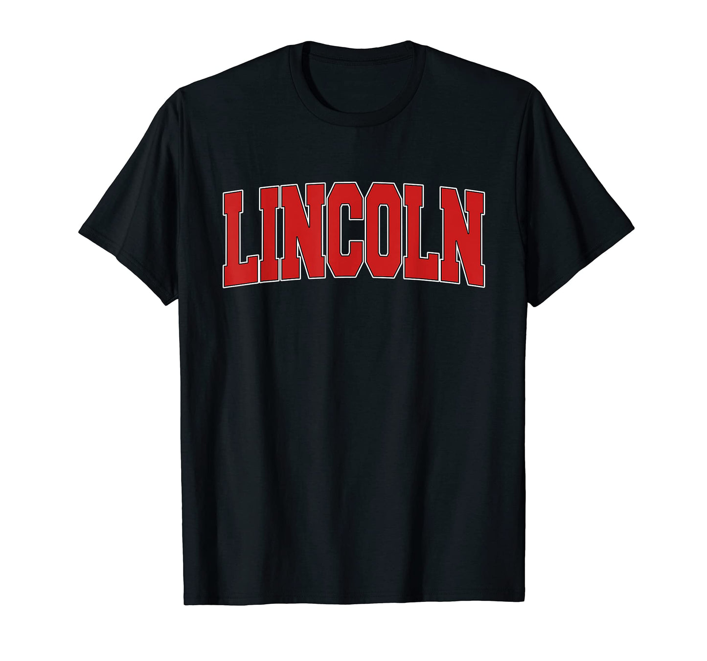 Lincoln Ca California Varsity Usa T-Shirt - Streetwear Style Men Women - T-Shirt, Sweatshirt, Hoodie