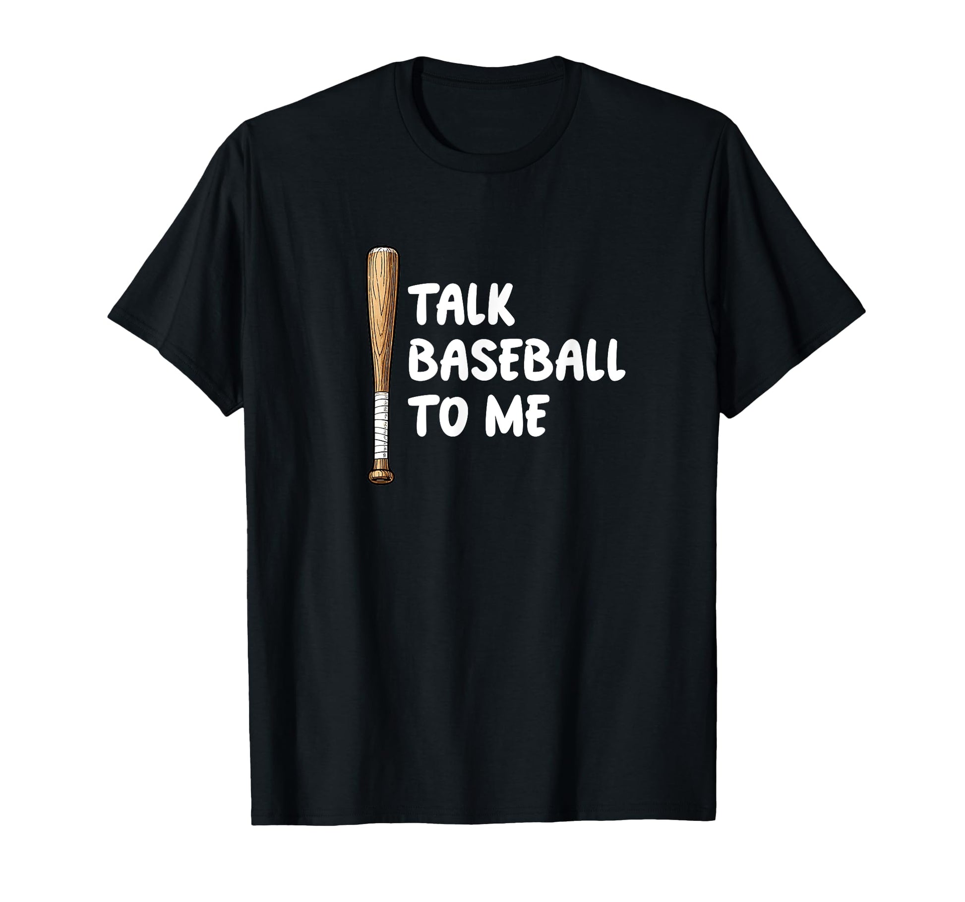 Talk Baseball To Me Baseball Mom Wife T-Shirt - Trendy Graphic for Adults - T-Shirt, Sweatshirt, Hoodie
