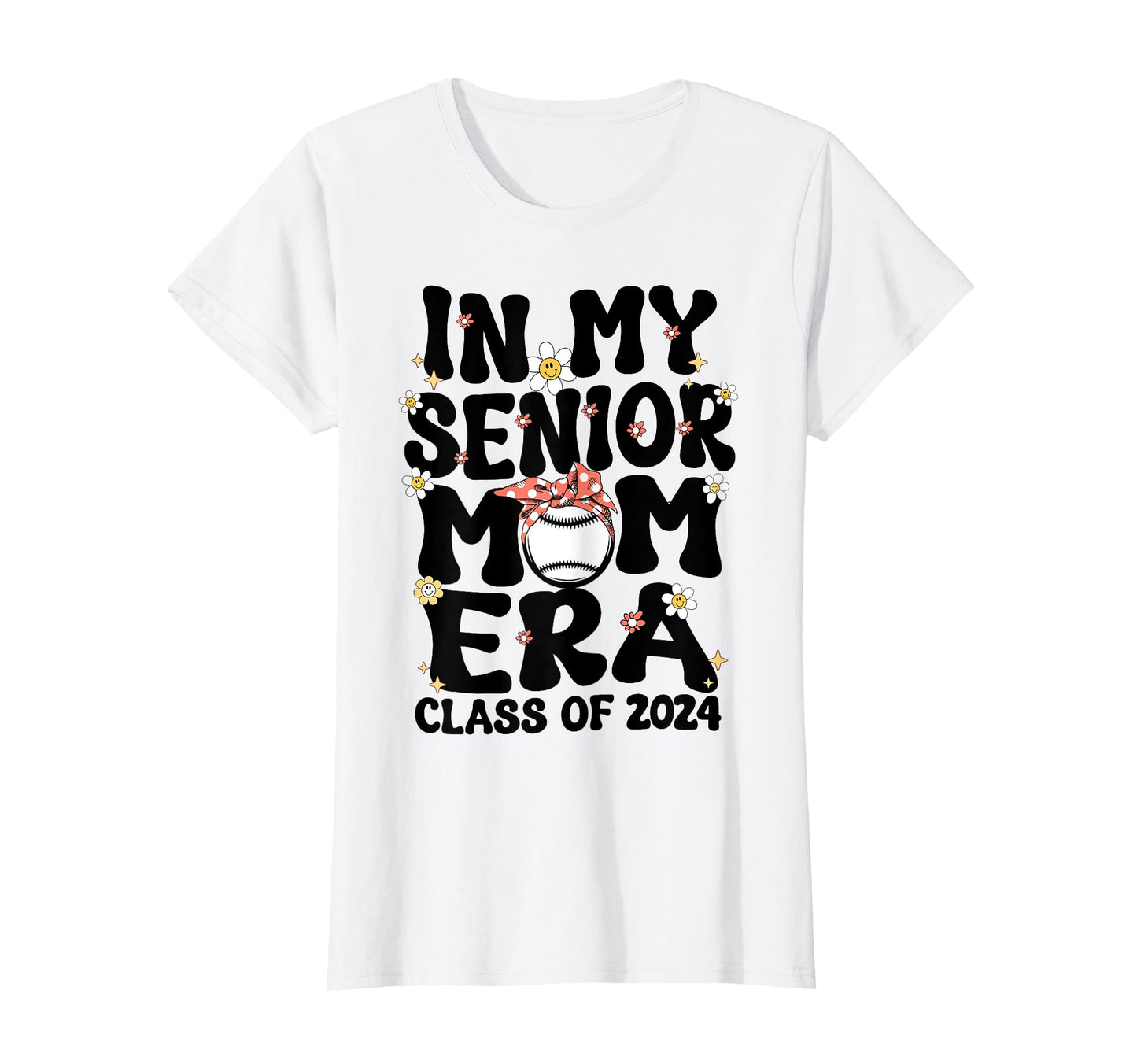 My Senior Baseball Mom Era Senior T-Shirt - Aesthetic Graphic for Adults - T-Shirt, Sweatshirt, Hoodie