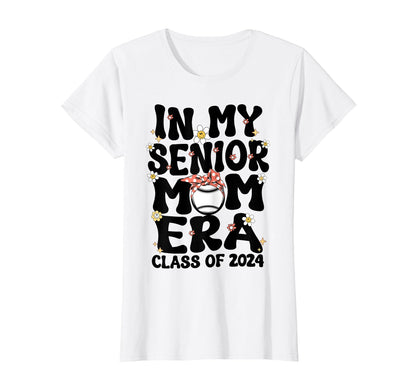 My Senior Baseball Mom Era Senior T-Shirt - Aesthetic Graphic for Adults - T-Shirt, Sweatshirt, Hoodie