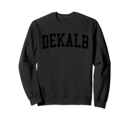 Dekalb Il Distressed Black Varsity Sweatshirt - Minimalist Print Men Women - T-Shirt, Sweatshirt, Hoodie