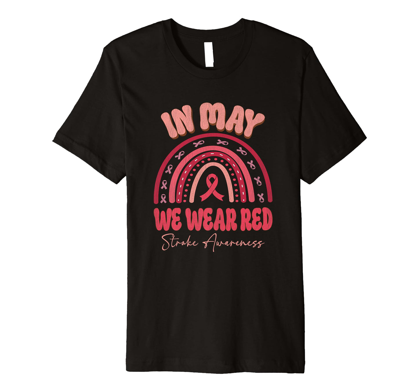 May We Wear Red Stroke Awareness T-Shirt - Aesthetic Graphic for Adults - T-Shirt, Sweatshirt, Hoodie