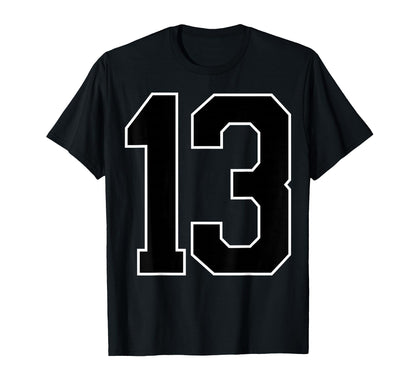 Black Sports Team Number 13 Fan T-Shirt - Novelty Apparel for Adults - T-Shirt, Sweatshirt, Hoodie