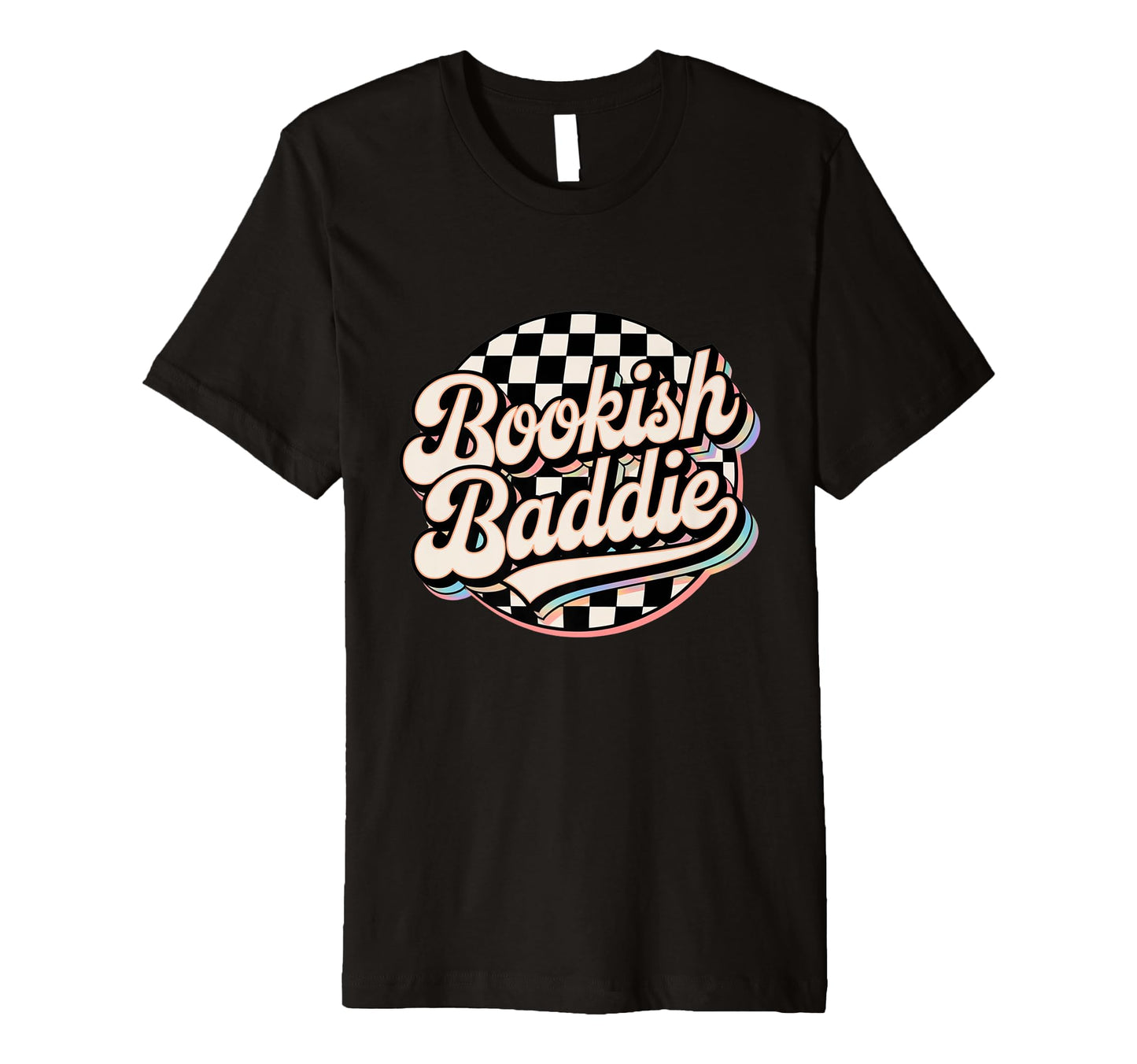 Bookish Baddie Aesthetic Typography T-Shirt - Custom Art Print Men Women - T-Shirt, Sweatshirt, Hoodie