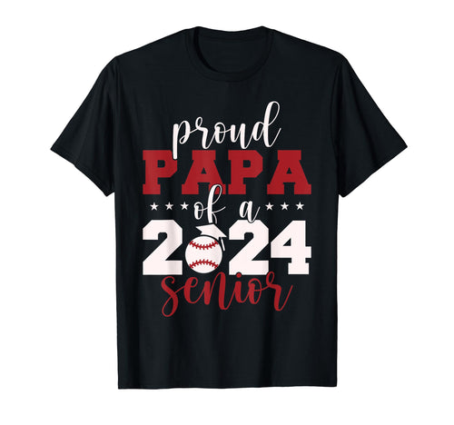 2024 Senior Proud Papa Senior Class 2024 T-Shirt - Trendy Graphic Unisex - T-Shirt, Sweatshirt, Hoodie