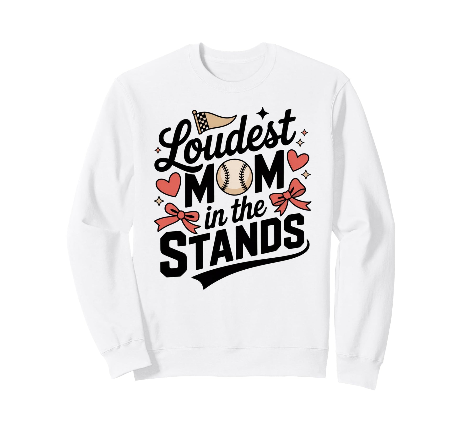 Loudest Mom Stands Baseball Bow Hearts Sweatshirt - Custom Art Print Unisex - T-Shirt, Sweatshirt, Hoodie