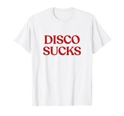 Disco Sucks Y2K Aesthetic Trendy T-Shirt - Custom Art Print Men Women - T-Shirt, Sweatshirt, Hoodie