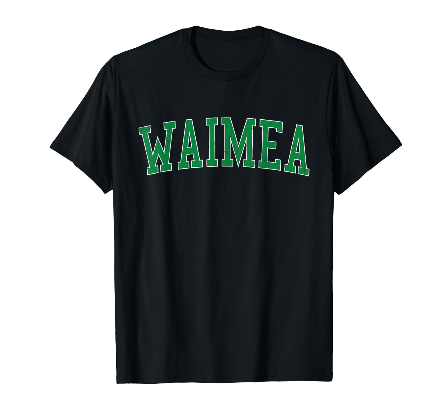 Waimea Hi Distressed Green T-Shirt - Casual Everyday Wear for Adults - T-Shirt, Sweatshirt, Hoodie