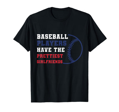 Baseball Players Have Prettiest T-Shirt - Custom Art Print for Adults - T-Shirt, Sweatshirt, Hoodie