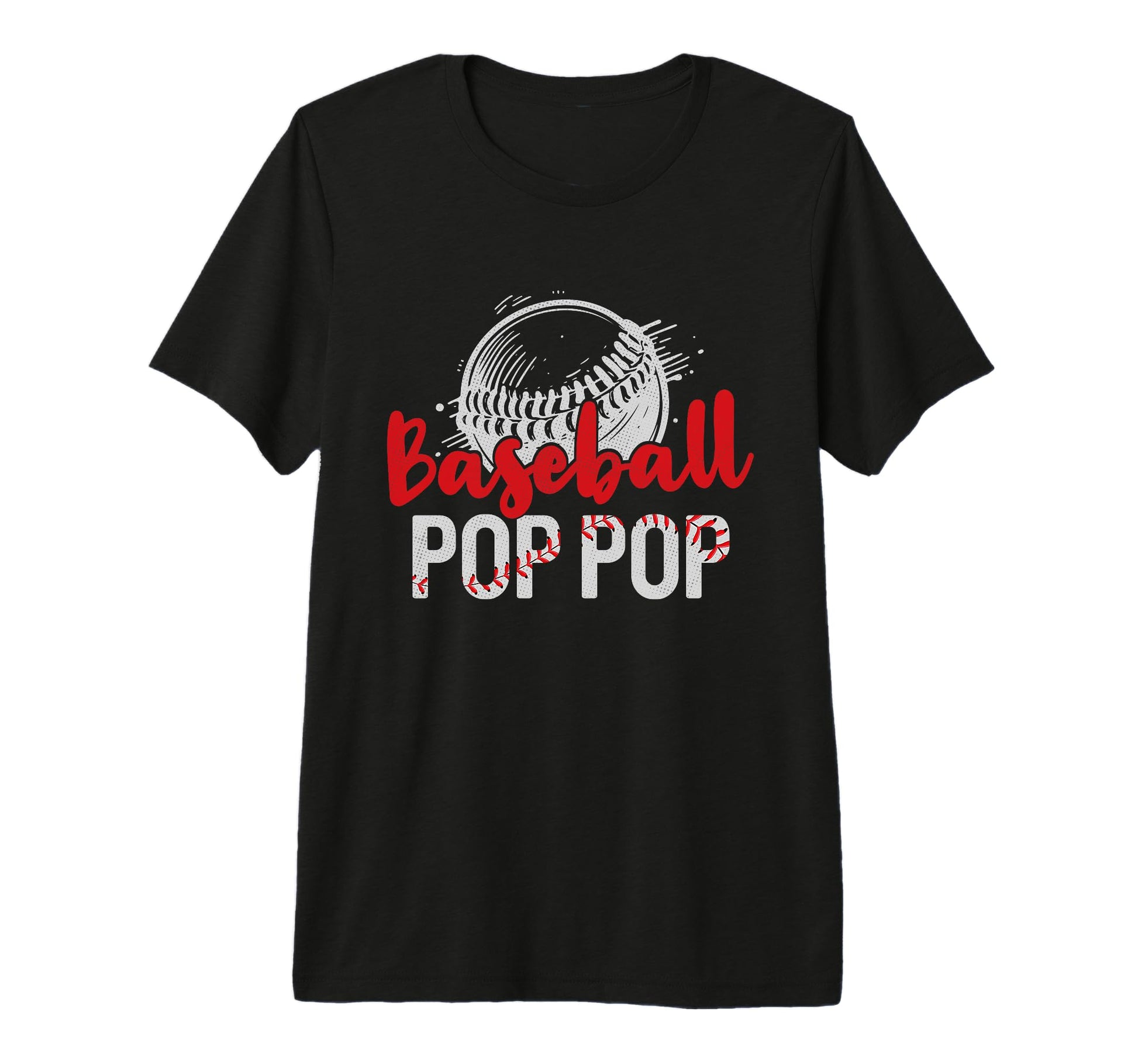 Mens Baseball Pop Pop Fathers Day Dad T-Shirt - Graphic Print Unisex - T-Shirt, Sweatshirt, Hoodie