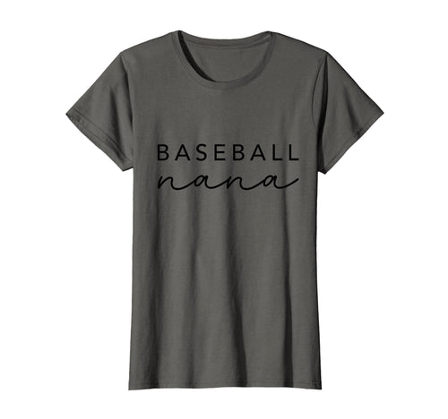 Baseball Nana Womens Trendy Grandma T-Shirt - Fun Novelty Design Unisex - T-Shirt, Sweatshirt, Hoodie