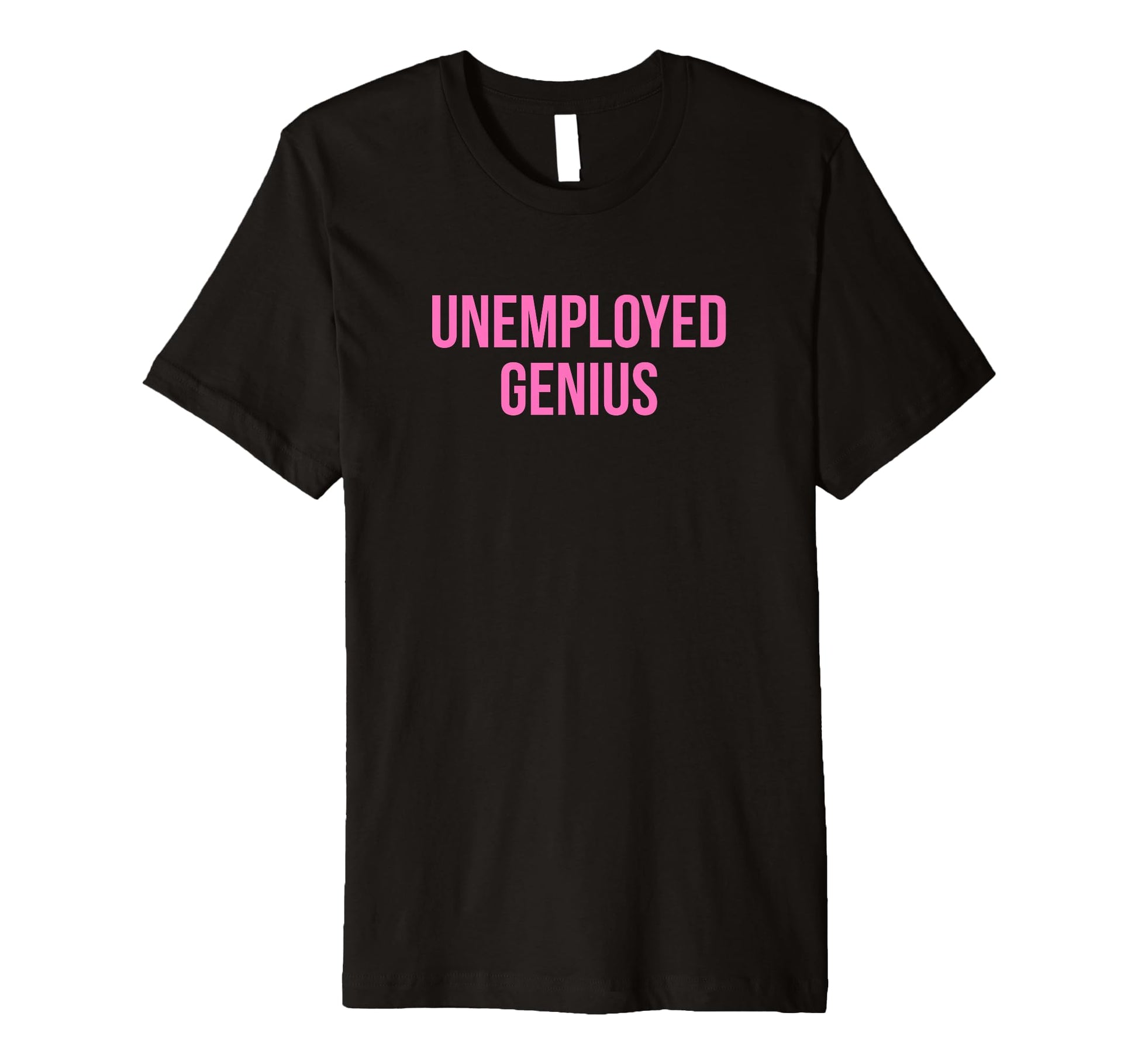 Unemployed Genius Funny Y2K Aesthetic T-Shirt - Fun Novelty Design Unisex - T-Shirt, Sweatshirt, Hoodie