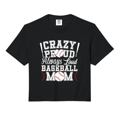 Crazy Proud Always Loud Funny Sweatshirt - Aesthetic Graphic for Adults - T-Shirt, Sweatshirt, Hoodie