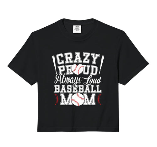 Crazy Proud Always Loud Funny Sweatshirt - Aesthetic Graphic for Adults - T-Shirt, Sweatshirt, Hoodie