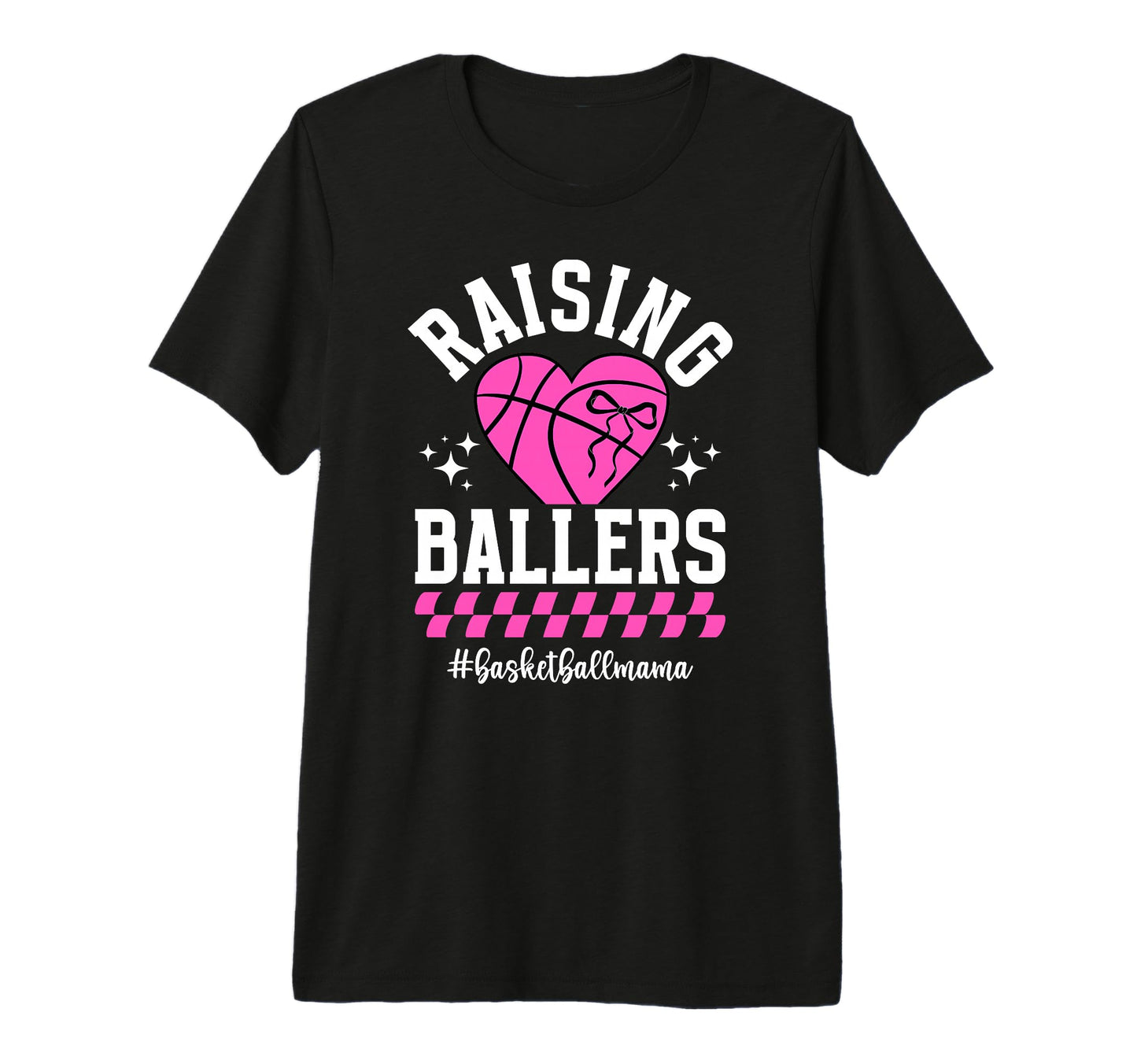 Raising Ballers Basketball Mom T-Shirt - Streetwear Style for Adults - T-Shirt, Sweatshirt, Hoodie