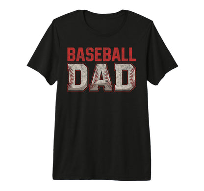 Baseball Dad Father Player Fan T-Shirt - Custom Art Print Men Women - T-Shirt, Sweatshirt, Hoodie
