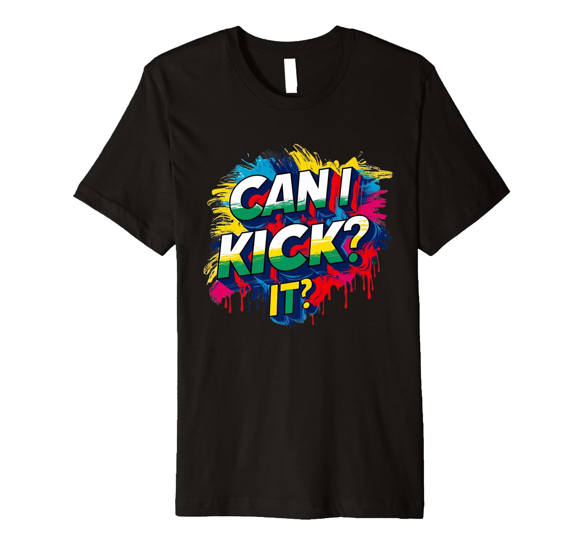 Can I Kick It 80S 90S Hip Hop B Old T-Shirt - Fun Novelty Design Unisex - T-Shirt, Sweatshirt, Hoodie