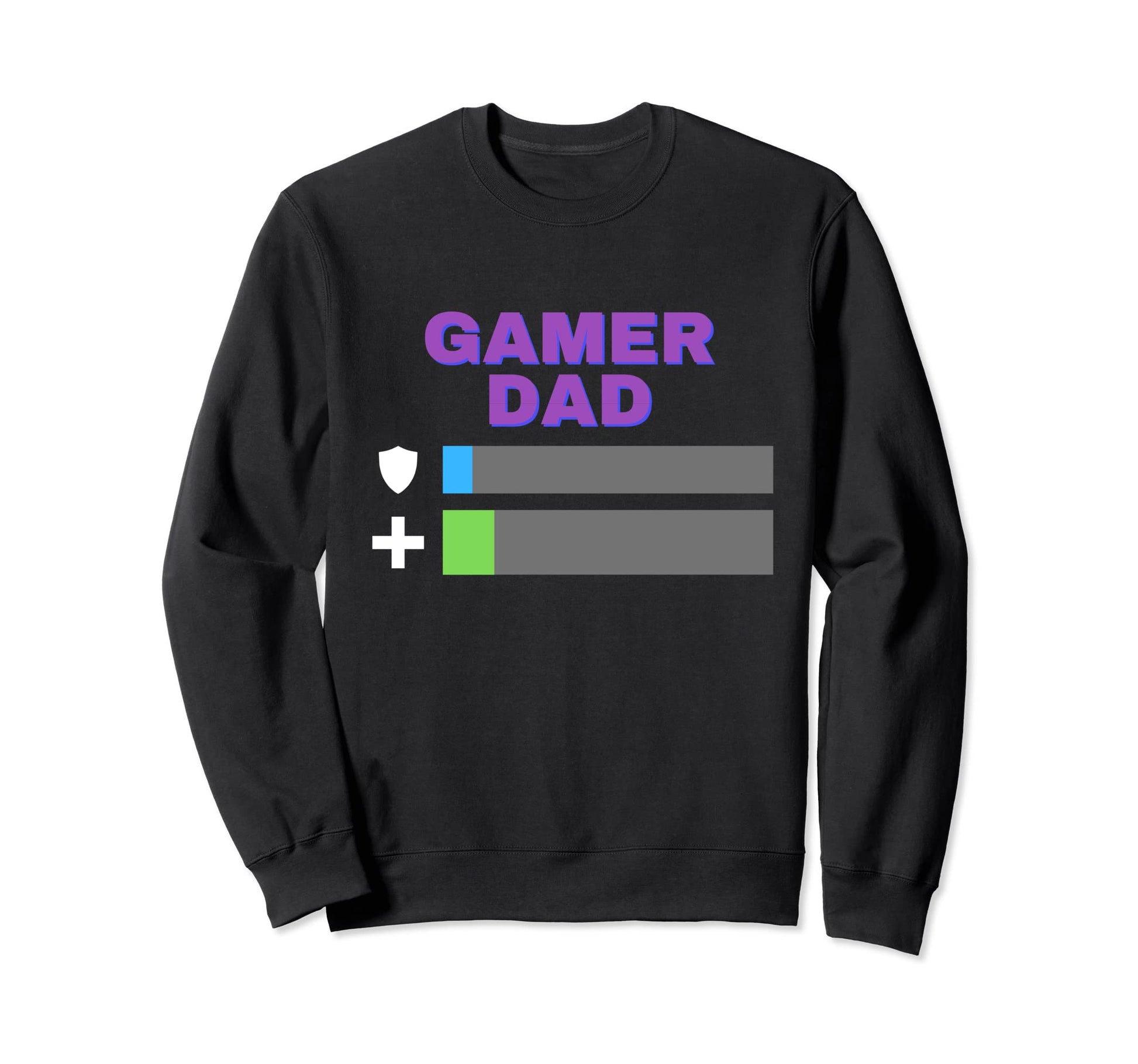 Gamer Dad Low Health Gamer Dad Sweatshirt - Unique Graphic Men Women - T-Shirt, Sweatshirt, Hoodie