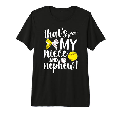 Thats My Niece And Nephew Baseball T-Shirt - Graphic Print for Adults - T-Shirt, Sweatshirt, Hoodie