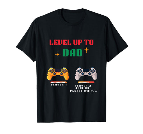 Level Up To Dad Becoming Dad Gamer T-Shirt - Minimalist Print Men Women - T-Shirt, Sweatshirt, Hoodie