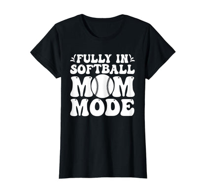 Softball Mom Mothers Day Baseball T-Shirt - Fun Novelty Design Men Women - T-Shirt, Sweatshirt, Hoodie