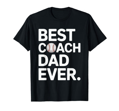 Best Baseball Coach Dad Ever Little T-Shirt - Trendy Graphic Men Women - T-Shirt, Sweatshirt, Hoodie
