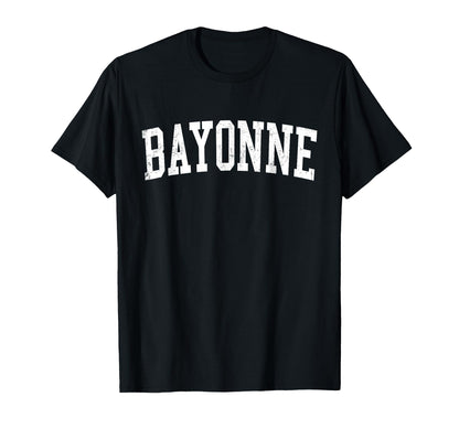 Bayonne Nj Distressed White Varsity T-Shirt - Streetwear Style Unisex - T-Shirt, Sweatshirt, Hoodie