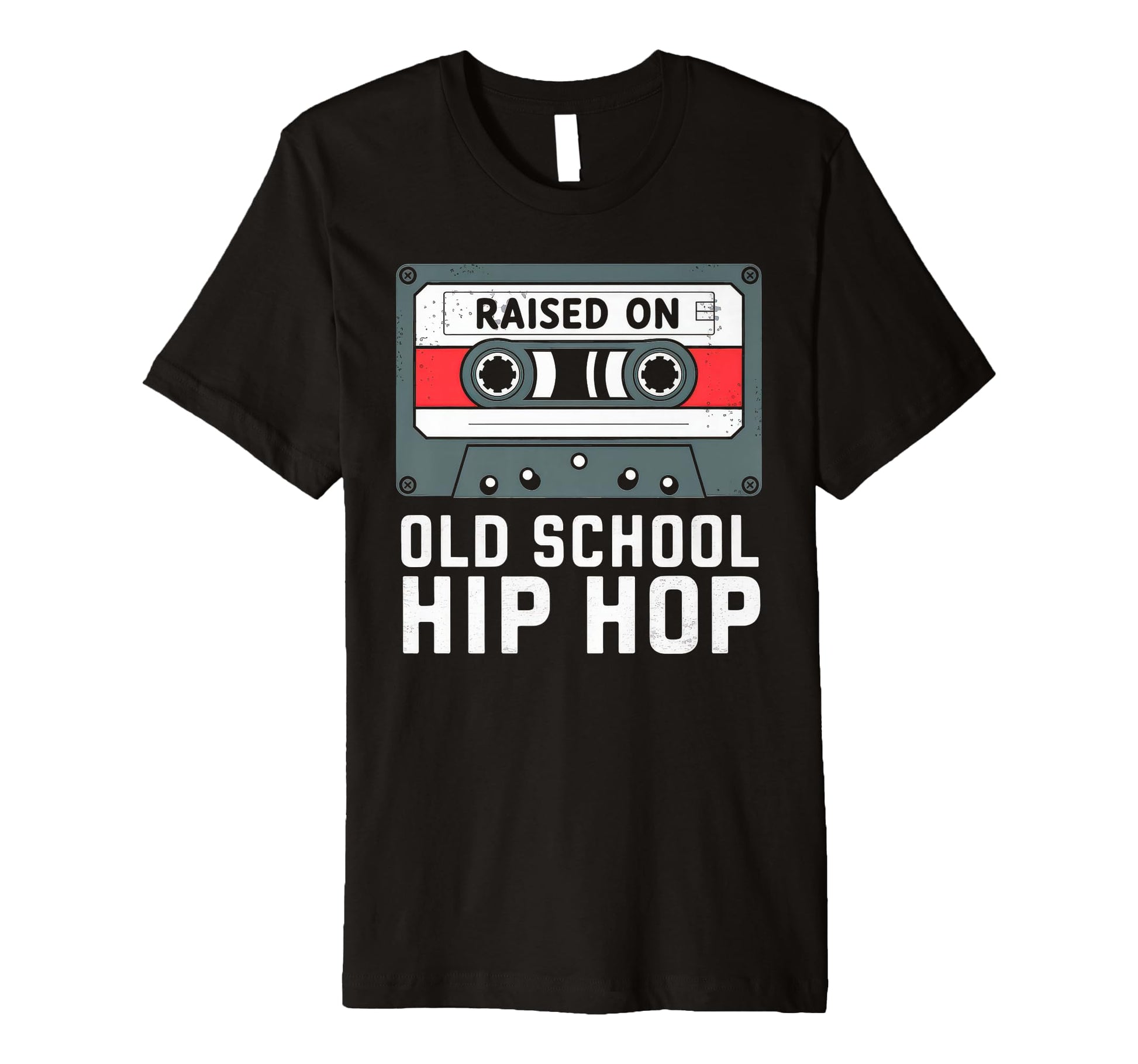 Raised Old School Hip Hop Cassette T-Shirt - Custom Art Print Unisex - T-Shirt, Sweatshirt, Hoodie