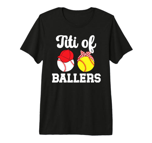 Titi Ballers Baseball Softball T-Shirt - Casual Everyday Wear for Adults - T-Shirt, Sweatshirt, Hoodie