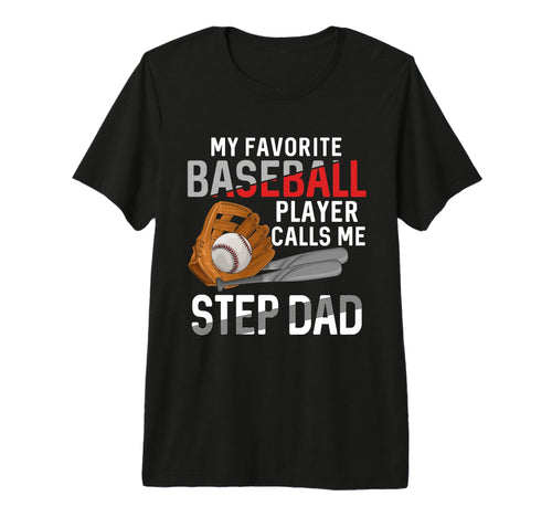 Mens My Favorite Baseball Player Calls T-Shirt - Novelty Apparel Men Women - T-Shirt, Sweatshirt, Hoodie