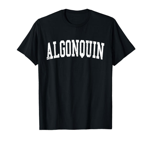 Algonquin Il Distressed White Varsity T-Shirt - Streetwear Style Unisex - T-Shirt, Sweatshirt, Hoodie