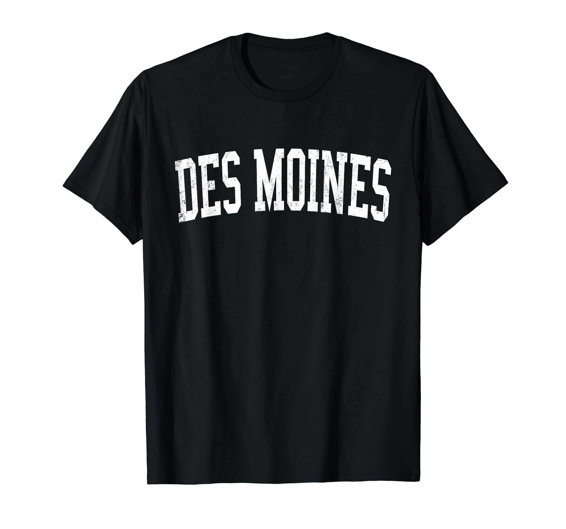 Des Moines Ia Distressed White T-Shirt - Aesthetic Graphic for Adults - T-Shirt, Sweatshirt, Hoodie