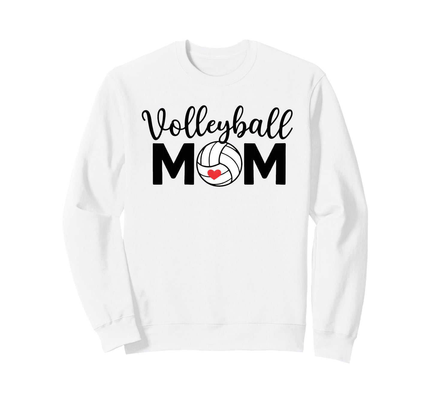 Volleyball Mother Athlete Support Sweatshirt - Fun Novelty Design Unisex - T-Shirt, Sweatshirt, Hoodie